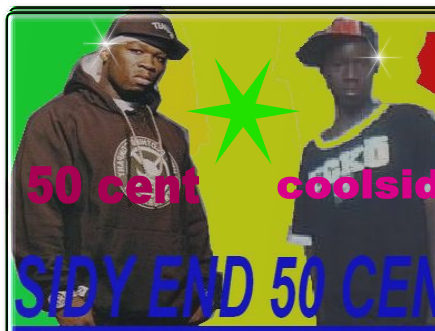 50cent and sidy